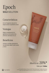 Epoch Sole Solution de Nu Skin, tratamiento para hidratar y suavizar los pies secos y ásperos.