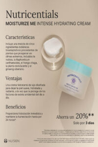 Nutricentials Moisturize Me Intense Hydrating Cream, crema facial hidratante para una piel suave y luminosa.